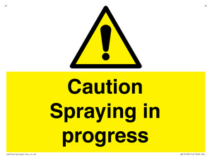 Caution Spraying in progress